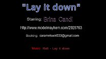 Brina Candi - starring in "Lay it down"